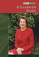 Beispielbild fr Elizabeth Dole zum Verkauf von Better World Books