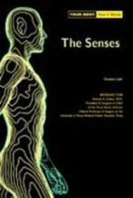 Imagen de archivo de The Senses (Your Body, How It Works) a la venta por Ergodebooks