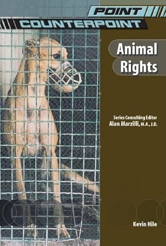 Beispielbild fr Animal Rights (Point/Counterpoint (Chelsea Hardcover)) zum Verkauf von Midtown Scholar Bookstore