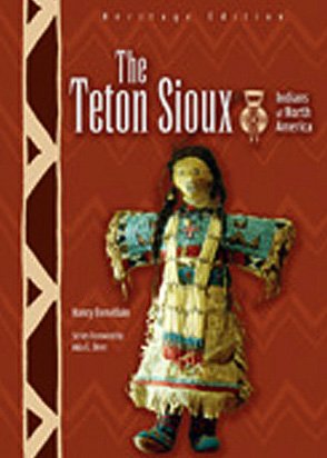 9780791079928: The Teton Sioux (Indians of North America: Heritage Edition)