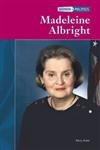Stock image for Madeleine Albright (Women in Politics) for sale by More Than Words
