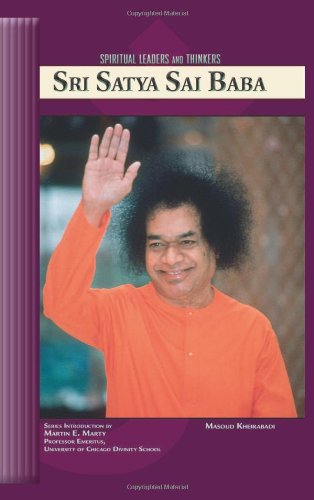 9780791081044: Sri Satya Sai Baba (Spiritual Leaders and Thinkers)