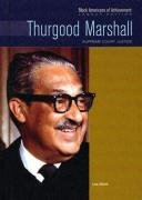 9780791081631: Thurgood Marshall: Supreme Court Justice (Black Americans of Achievement - Legacy Edition)