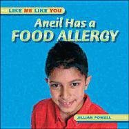 Beispielbild fr Aneil Has a Food Allergy zum Verkauf von Better World Books