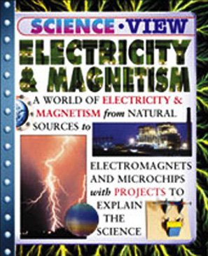 Electricity and Magnetism - Steve Parker