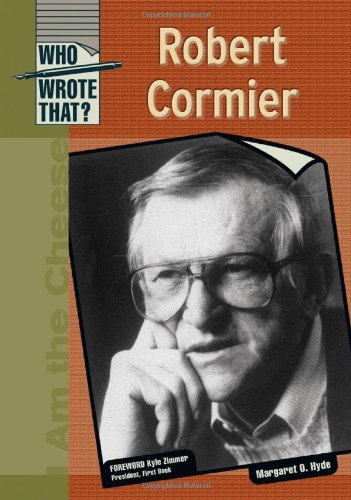 Robert Cormier (Who Wrote That?) - Margaret O. Hyde