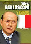 Imagen de archivo de Silvio Berlusconi (Mwl) (Major World Leaders (Hardcover)) a la venta por Hawking Books