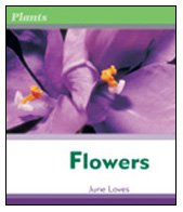 9780791082652: Flowers (Plants)