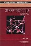 9780791083468: Streptococcus Group a (Deadly Diseases and Epidemics)