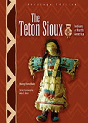 9780791083536: The Teton Sioux (INDIANS OF NORTH AMERICA, REVISED)