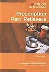 Stock image for Prescription Pain Relievers for sale by Books Puddle