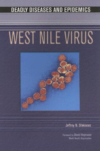 9780791083819: West Nile Virus (Deadly Diseases and Epidemics)