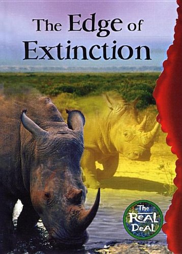 The Edge Of Extinction (The Real Deal) (9780791084380) by Craig, Claire; Dalgleish, Sharon; Rohr, Ian
