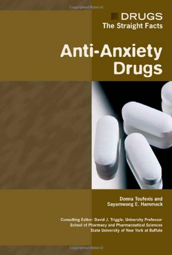 Stock image for Anti-anxiety Drugs (Drugs: The Straight Facts) for sale by POQUETTE'S BOOKS