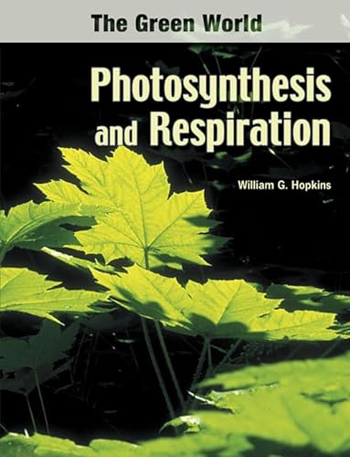 Stock image for Photosynthesis and Respiration for sale by ThriftBooks-Dallas