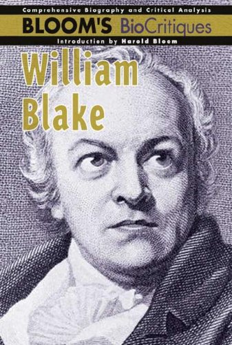 Beispielbild fr William Blake (Bloom's Biocritiques) zum Verkauf von Powell's Bookstores Chicago, ABAA