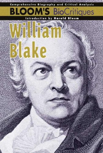 9780791085714: William Blake (Bloom's Biocritiques)