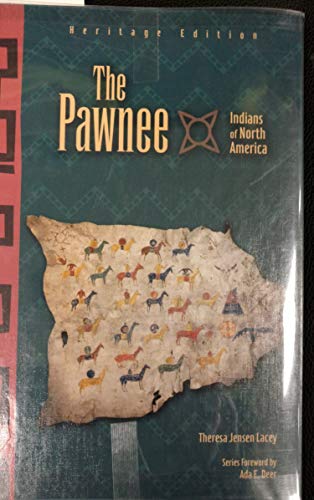 9780791085998: The Pawnee (Indians of North America: Heritage Edition)