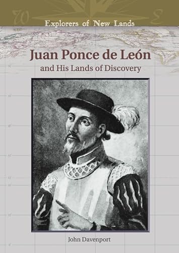 Imagen de archivo de Juan Ponce de Leon and His Lands of Discovery a la venta por Better World Books