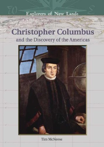 Beispielbild fr Christopher Columbus and the Discovery of the Americas, Explorers of New Lands zum Verkauf von Better World Books