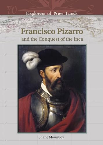 Stock image for Francisco Pizarro and the Conquest of the Inca for sale by Better World Books: West