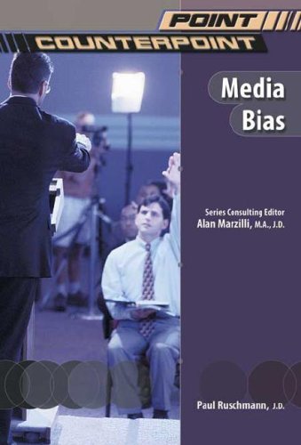 Stock image for Media Bias (Point/Counterpoint (Chelsea Hardcover)) for sale by Ergodebooks