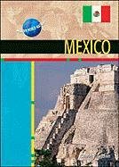 9780791086537: Mexico (Modern World Nations)