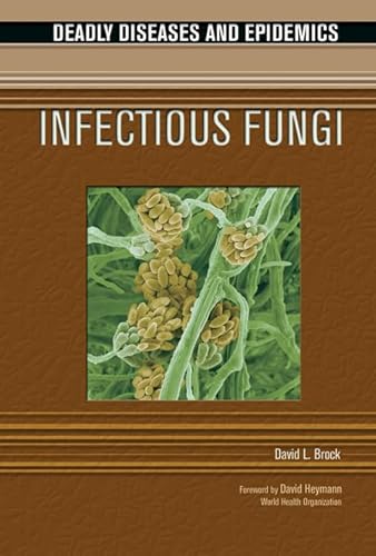 Beispielbild fr Infectious Fungi zum Verkauf von The Book Cellar, LLC