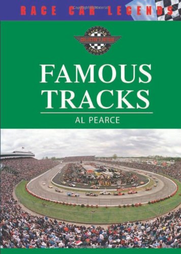Famous Tracks (Race Car Legends) (9780791086926) by Pearce, Al