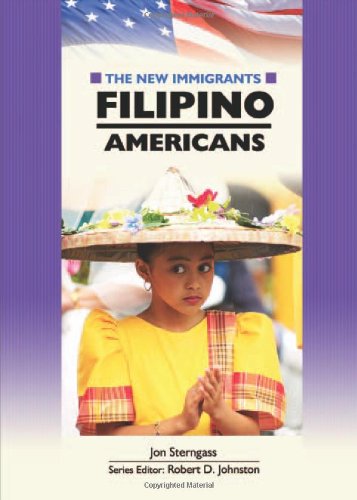 Beispielbild fr Filipino Americans (The New Immigrants) zum Verkauf von BookHolders