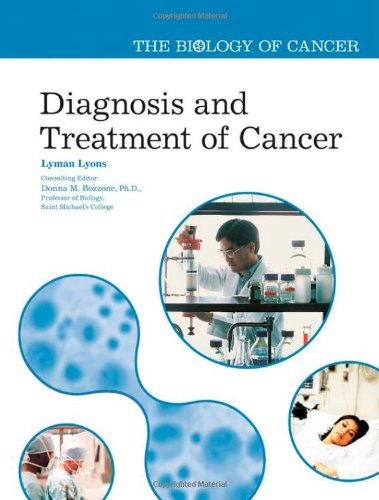 Beispielbild fr Diagnosis and Treatment of Cancer zum Verkauf von Better World Books