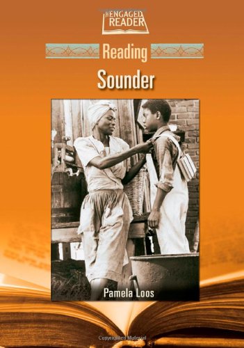 Reading Sounder (The Engaged Reader) (9780791088333) by Loos, Pamela