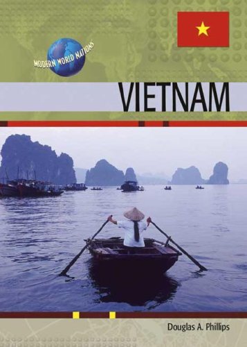 Vietnam (Modern World Nations (Hardcover)) (9780791088357) by Phillips, Douglas A