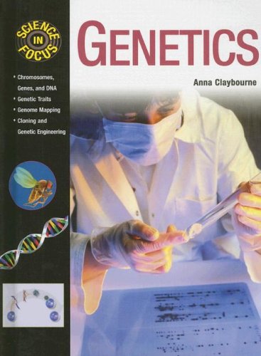 Genetics (Science in Focus) (9780791088609) by Claybourne, Anna