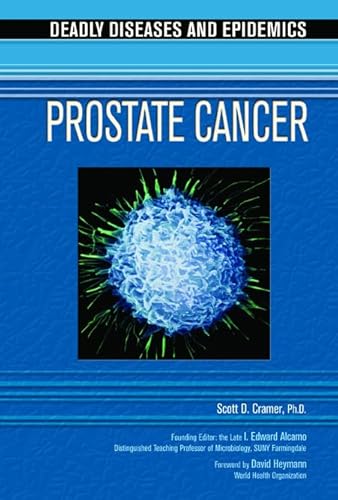 9780791089354: Prostate Cancer (Deadly Diseases and Epidemics)