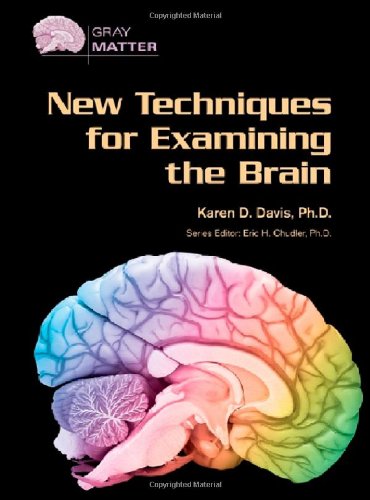 Stock image for New Techniques for Examining the Brain for sale by Better World Books