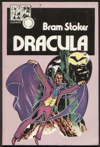 Dracula (Illustrated Classics (Graphic Novels)) (9780791091098) by Stoker, Bram