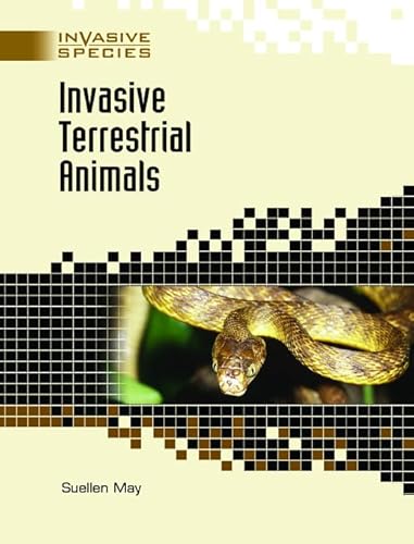 Stock image for Invasive Terrestrial Animals (Invasive Species) for sale by ThriftBooks-Dallas