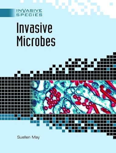 Imagen de archivo de Invasive Microbes (Invasive Species) a la venta por BOOKWEST