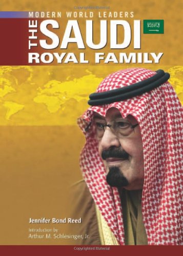 Stock image for The Saudi Royal Family (Modern World Leaders) for sale by Wonder Book