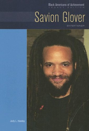 Stock image for Savion Glover: Entertainer: Legacy Edition (Black Americans of Achievement) for sale by SecondSale