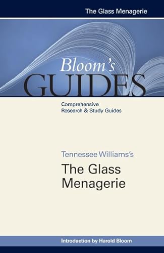 Imagen de archivo de The Glass Menagerie (Bloom's Guides (Hardcover)) a la venta por Discover Books