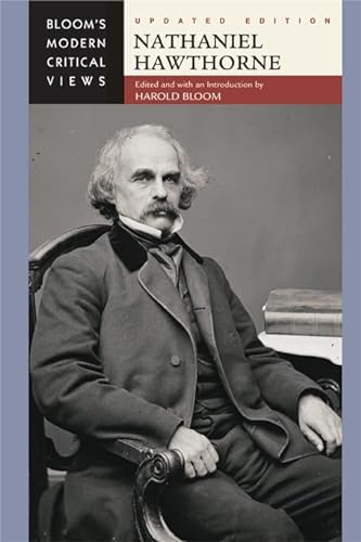 9780791093153: Nathaniel Hawthorne (Bloom's Modern Critical Views (Hardcover))