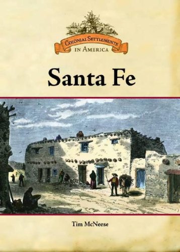9780791093320: Santa Fe (Colonial Settlements in America)