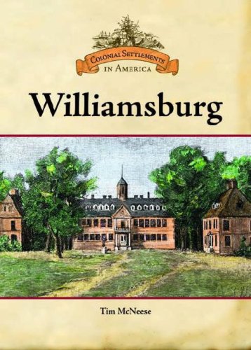 9780791093337: Williamsburg (Colonial Settlements in America)