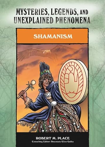 9780791093962: Shamanism (Mysteries, Legends, and Unexplained Phenomena)