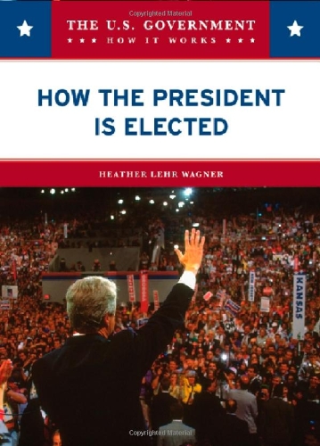 Beispielbild fr How the President Is Elected zum Verkauf von Better World Books
