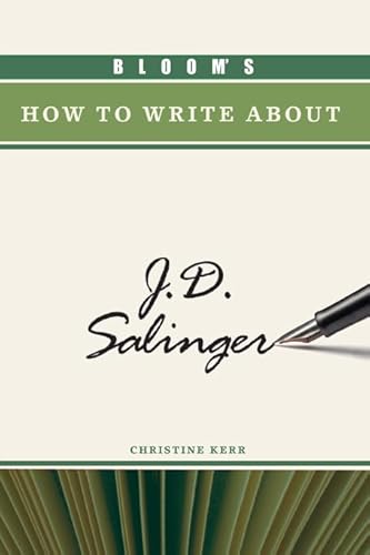 Imagen de archivo de Bloom's How to Write about J. D. Salinger a la venta por Better World Books