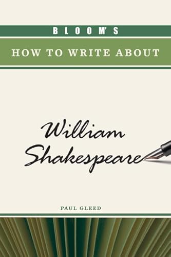 9780791094846: Bloom's How to Write about William Shakespeare