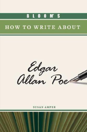 Beispielbild fr Bloom's How to Write about Edgar Allan Poe zum Verkauf von ThriftBooks-Dallas